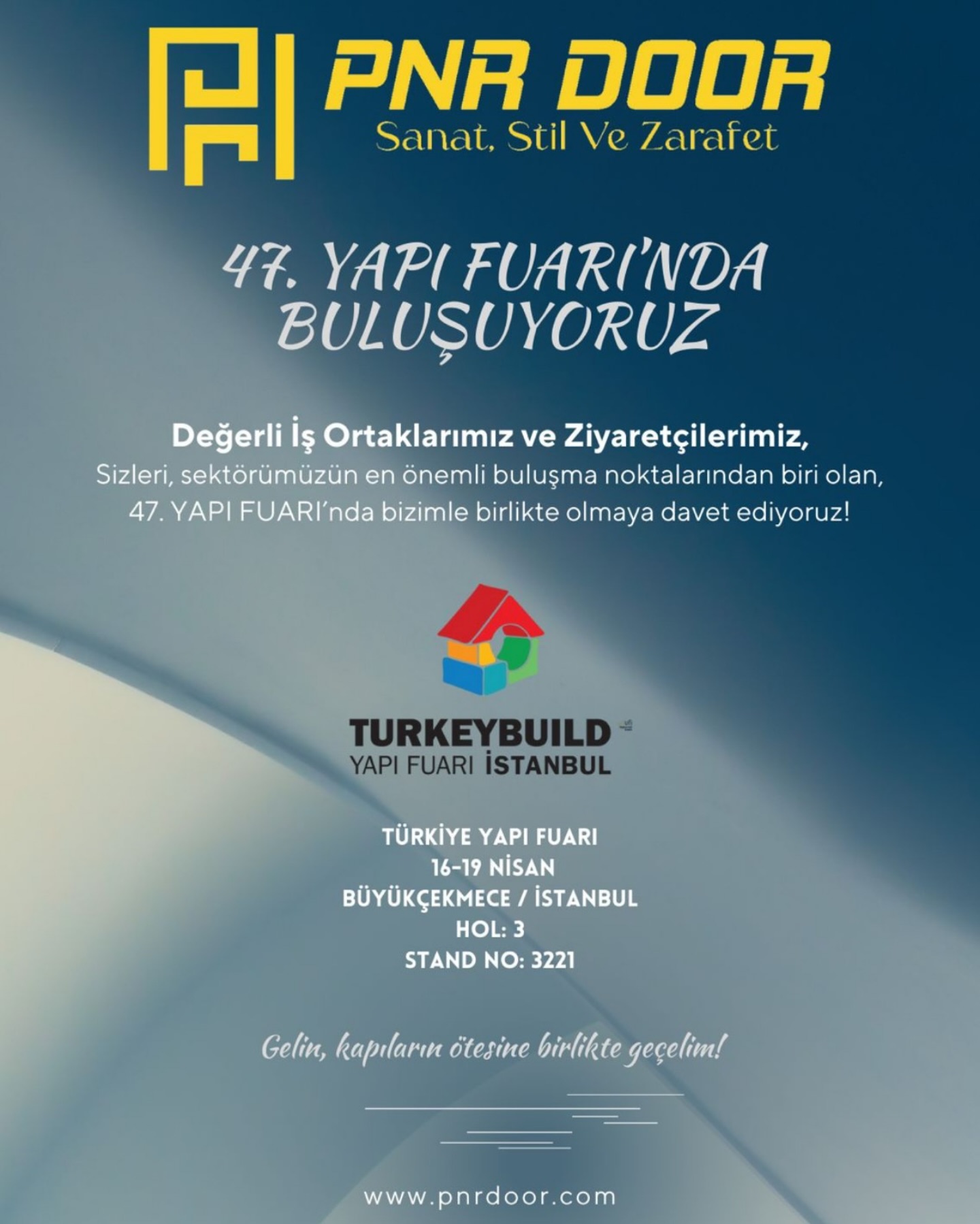 47. Yapı Fuarındayız.